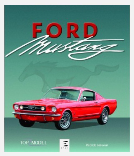 FORD MUSTANG « top model »